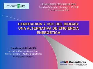 GENERACION Y USO DEL BIOGÁS: UNA ALTERNATIVA DE EFICIENCIA ENERGÉTICA