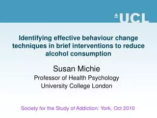 Identifying effective behaviour change techniques in brief interventions to reduce alcohol consumption