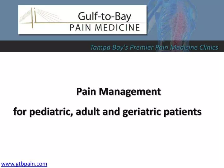 pain management for pediatric adult and geriatric patients