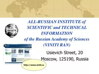 ALL-RUSSIAN INSTITUTE of SCIENTIFIC and TECHNICAL INFORMATION of the Russian Academy of Sciences (VINITI RAN)