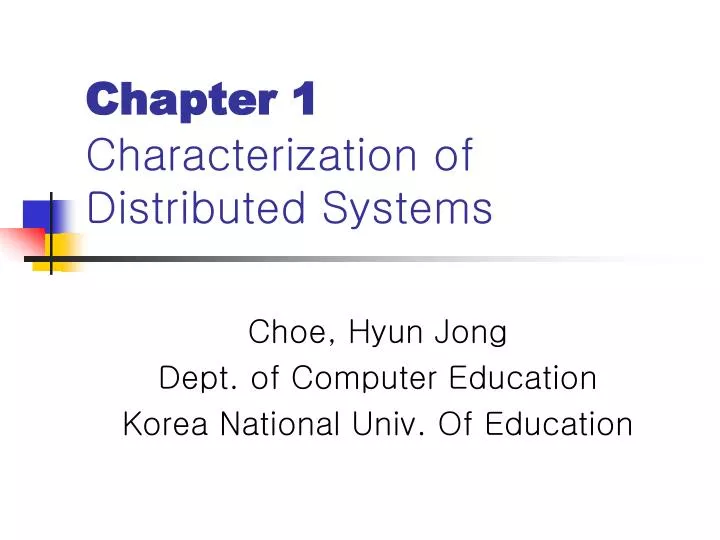 chapter 1 characterization of distributed systems