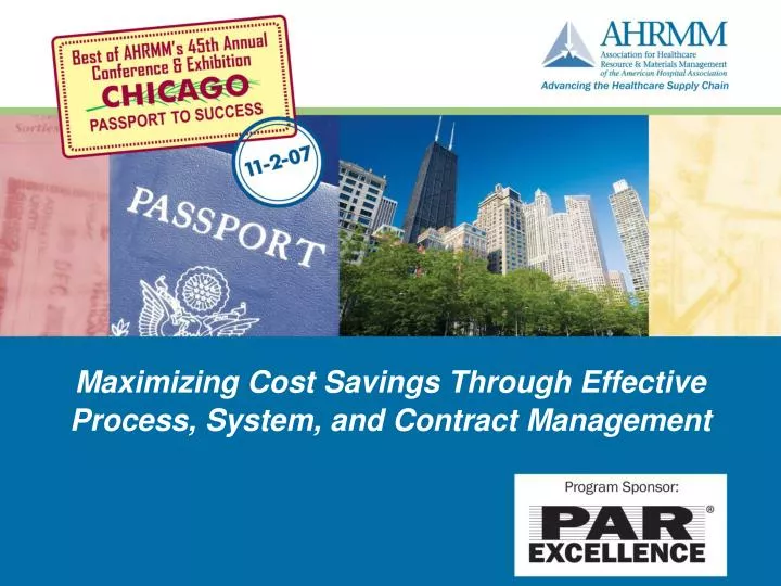 maximizing cost savings through effective process system and contract management