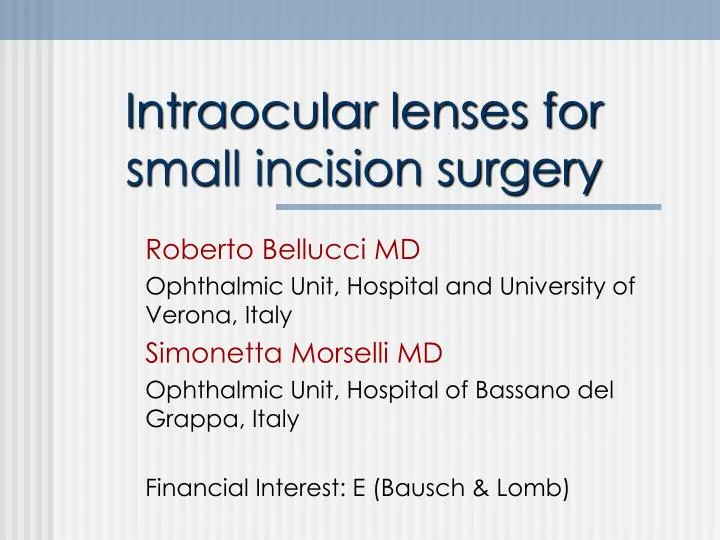 intraocular lenses for small incision surgery