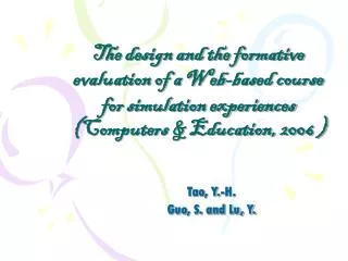 The design and the formative evaluation of a Web-based course for simulation experiences (Computers &amp; Education, 200