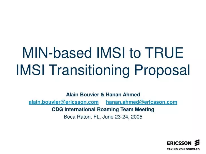 min based imsi to true imsi transitioning proposal