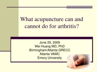What acupuncture can and cannot do for arthritis?