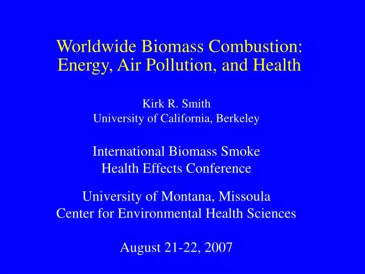 worldwide biomass combustion energy air pollution and health