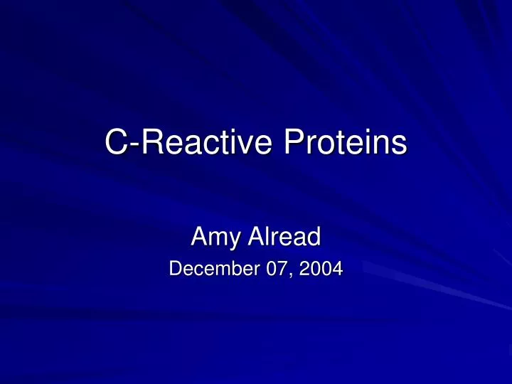 c reactive proteins