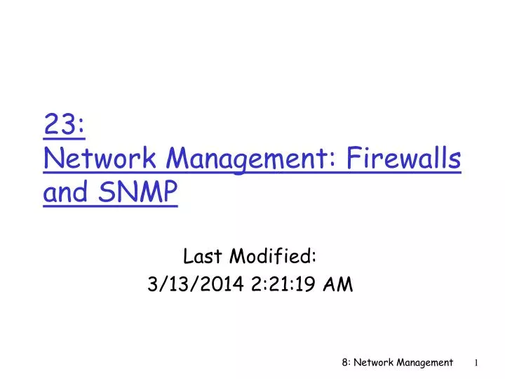 23 network management firewalls and snmp