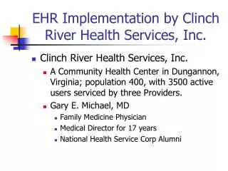 EHR Implementation by Clinch River Health Services, Inc.