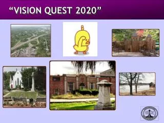“VISION QUEST 2020”