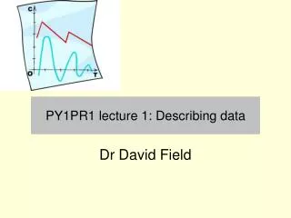PY1PR1 lecture 1: Describing data