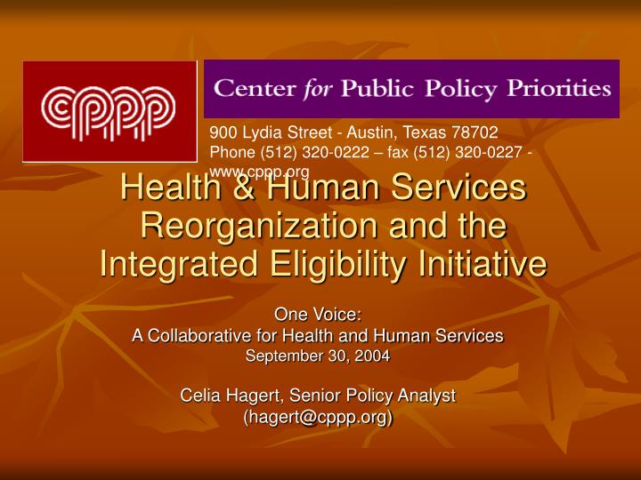 health human services reorganization and the integrated eligibility initiative
