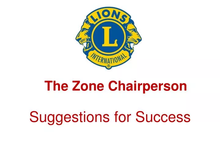 the zone chairperson