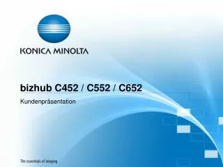 bizhub C452 / C552 / C652