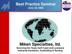 Best Practice Seminar June 30, 2005 - slide 1