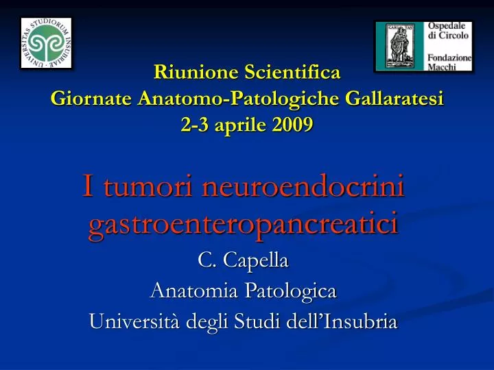 riunione scientifica giornate anatomo patologiche gallaratesi 2 3 aprile 2009