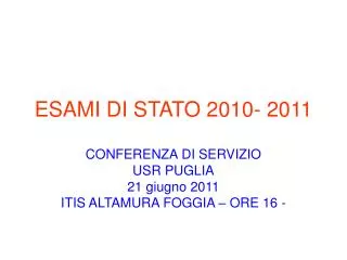 ESAMI DI STATO 2010- 2011