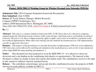 Project: IEEE P802.15 Working Group for Wireless Personal Area Networks (WPANs) Submission Title: [ TG3 Common Simulati