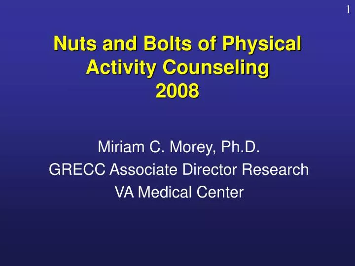 nuts and bolts of physical activity counseling 2008