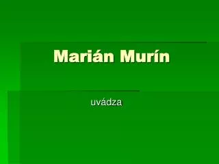 Marián Murín