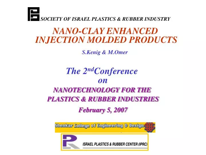 nano clay enhanced injection molded products s kenig m omer