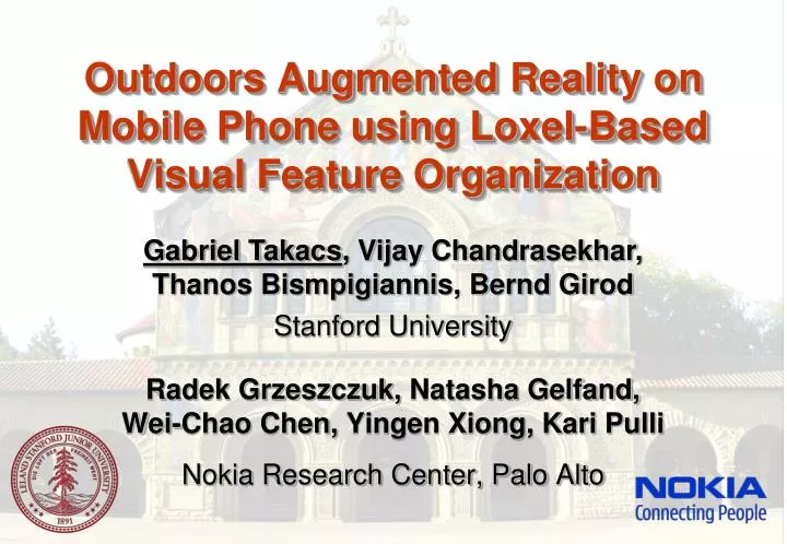 outdoors augmented reality on mobile phone using loxel based visual feature organization