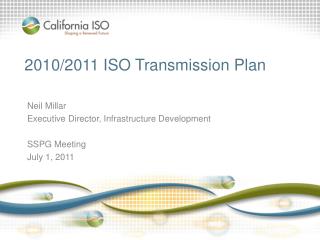 2010/2011 ISO Transmission Plan