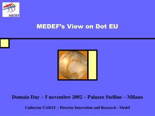 MEDEF’s View on Dot EU
