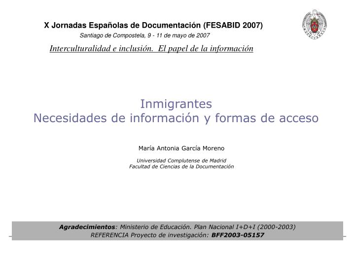 inmigrantes necesidades de informaci n y formas de acceso
