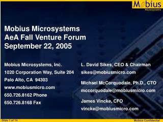 Mobius Microsystems AeA Fall Venture Forum September 22, 2005