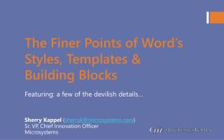 The Finer Points of Word’s Styles, Templates &amp; Building Blocks