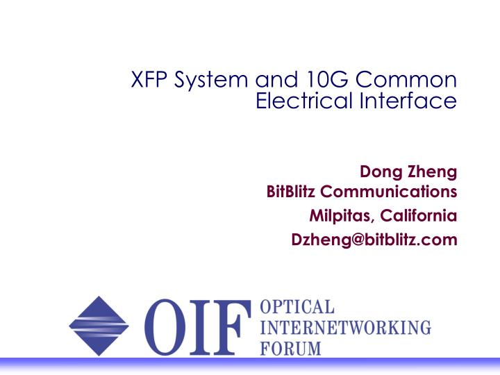 xfp system and 10g common electrical interface