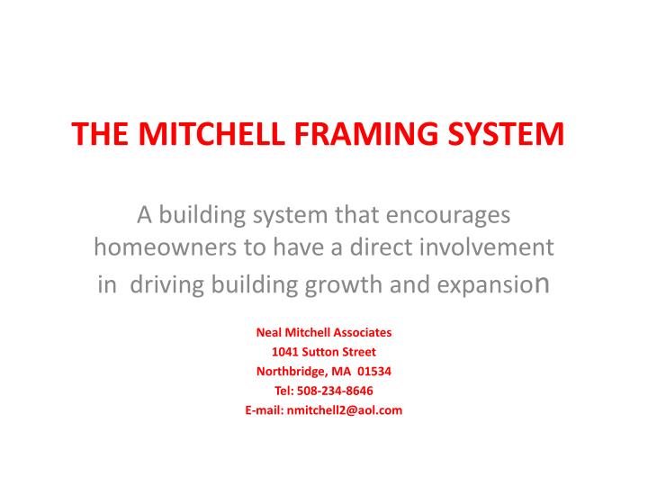 the mitchell framing system