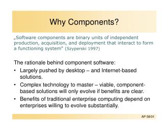 Why Components?
