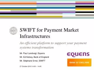 SWIFT for Payment Market Infrastructures