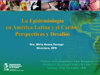 La Epidemiología en América Latina y el Caribe: Perspectivas y Desafíos