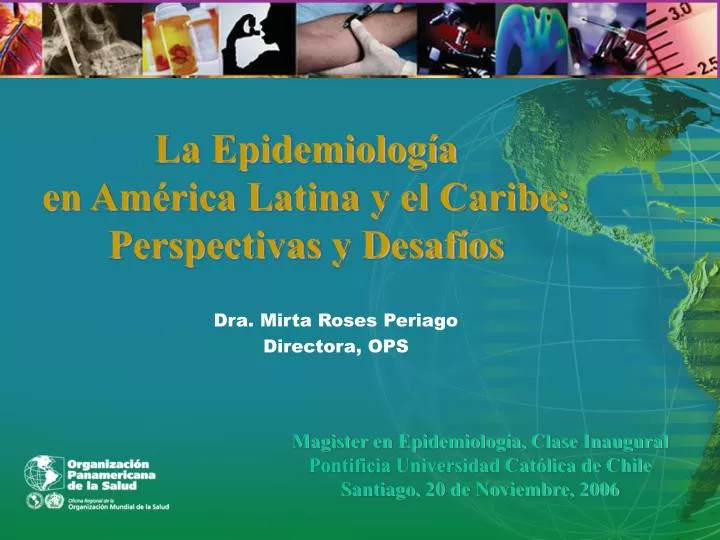 la epidemiolog a en am rica latina y el caribe perspectivas y desaf os