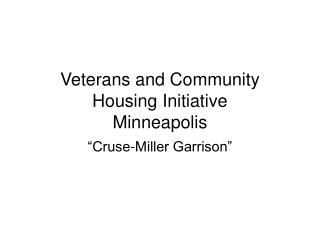 Veterans and Community Housing Initiative Minneapolis