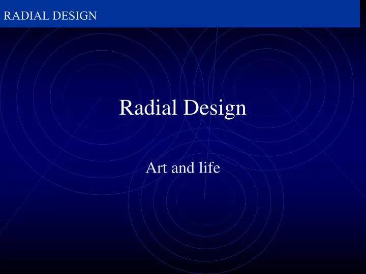 radial design