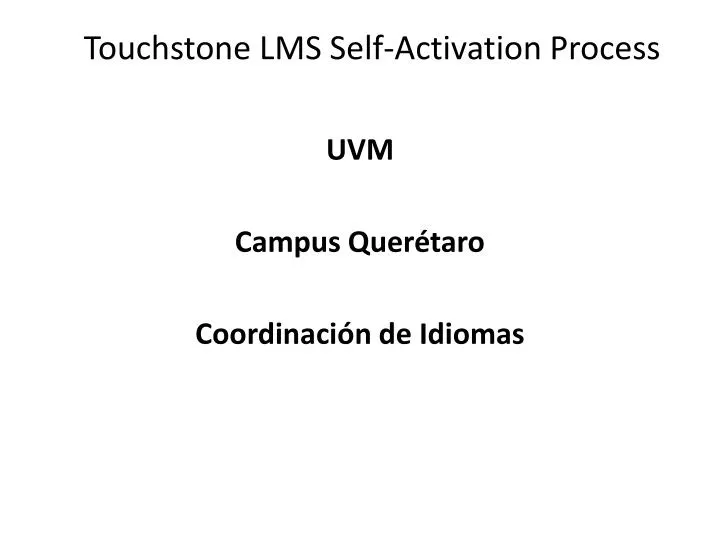 touchstone lms self activation process