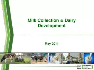 Milk Collection &amp; D airy Development