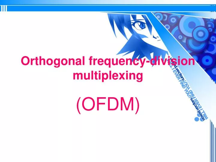 orthogonal frequency division multiplexing