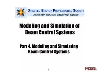 Modeling and Simulation of Beam Control Systems