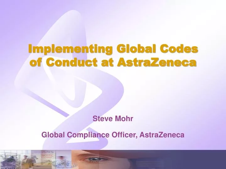 implementing global codes of conduct at astrazeneca