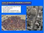 KAKO SO MESTA SPREMENILA EVROPO Učb. str. 118 - slide 1