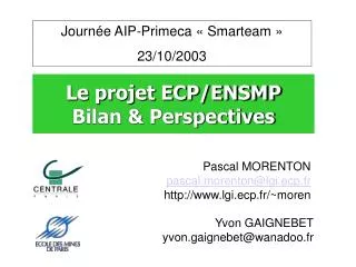 Le projet ECP/ENSMP Bilan &amp; Perspectives