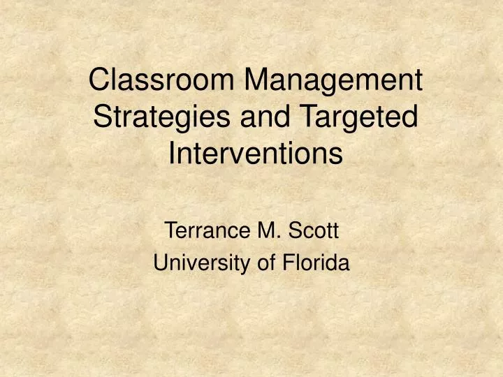 classroom management strategies and targeted interventions