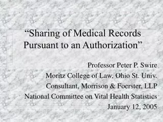 “Sharing of Medical Records Pursuant to an Authorization”