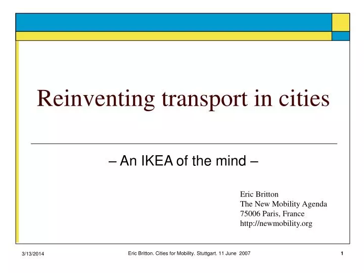 reinventing transport in cities